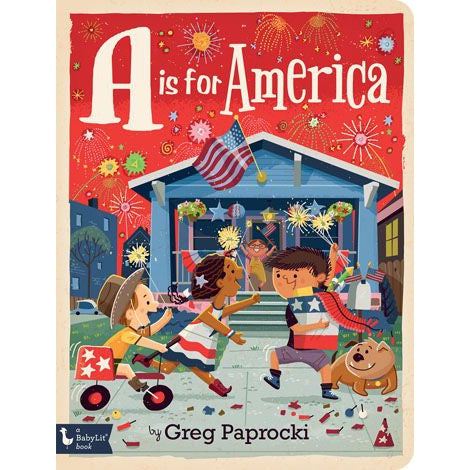 Hot! Gibbs Smith A is for America Board Book