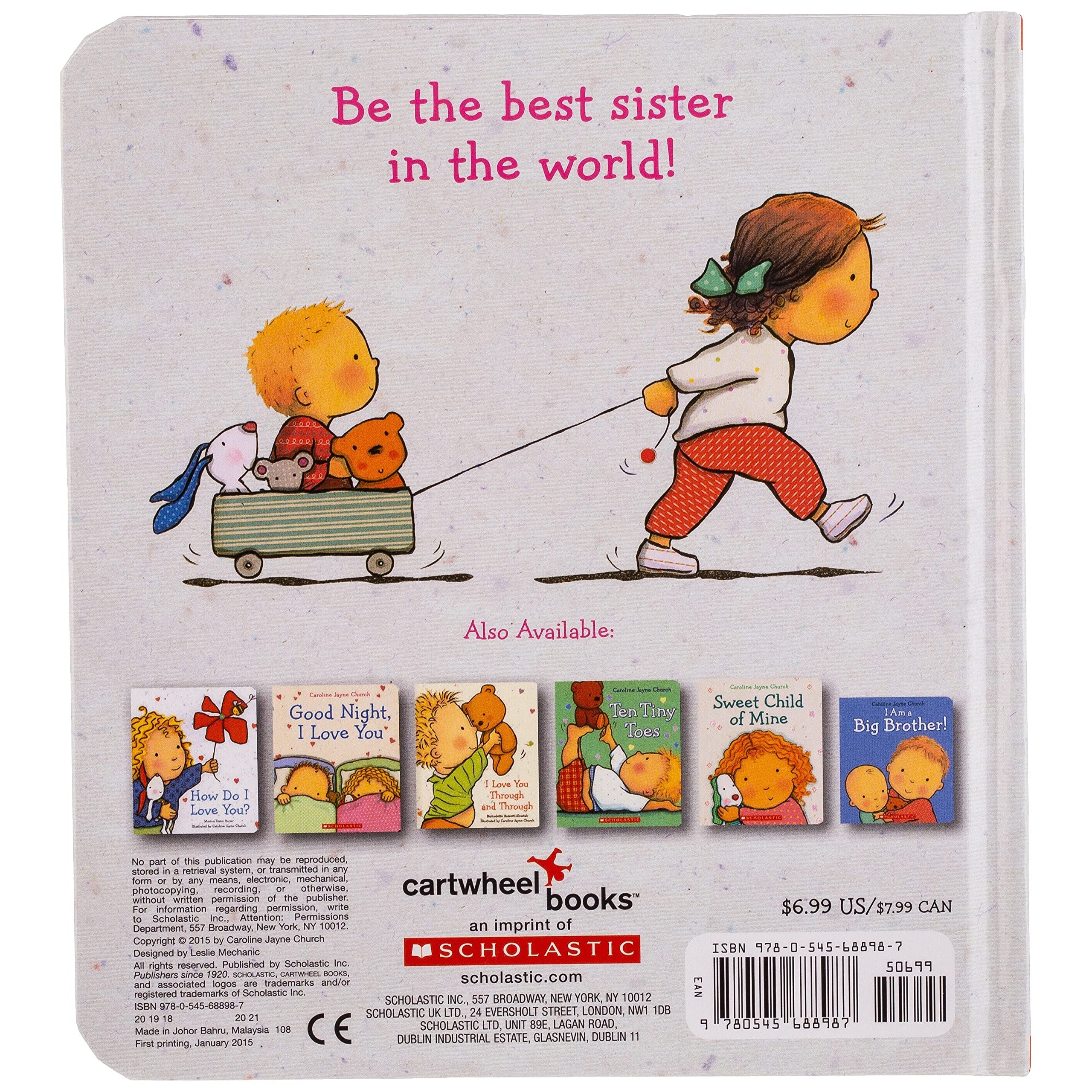 Scholastic: Adorable Hardcover Book - I Am A Big Sister!