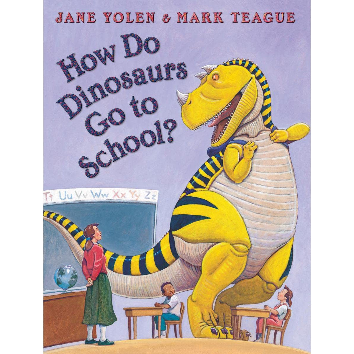 Scholastic's Award - Winning Board Book: How Dinosaurs Act at School