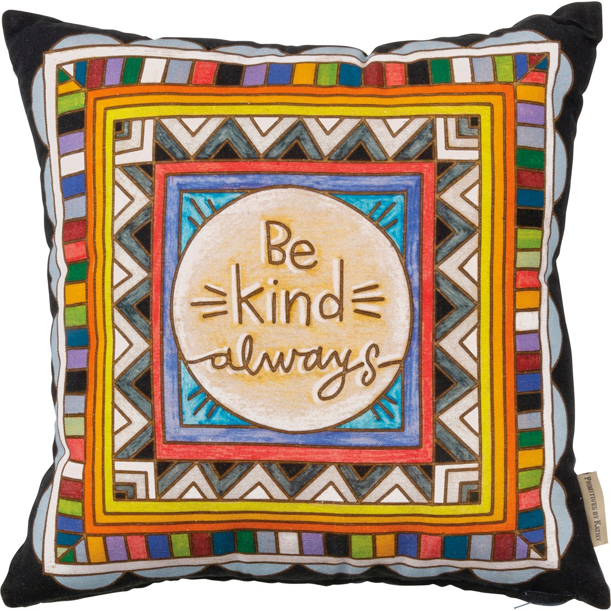 Kathy's Primitives Colorful Cotton 'Be Kind Always' Pillow