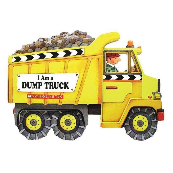 Scholastic: I Am a Dump Truck Board Book - A Fun Learning Toy for Little Truck Enthusiasts