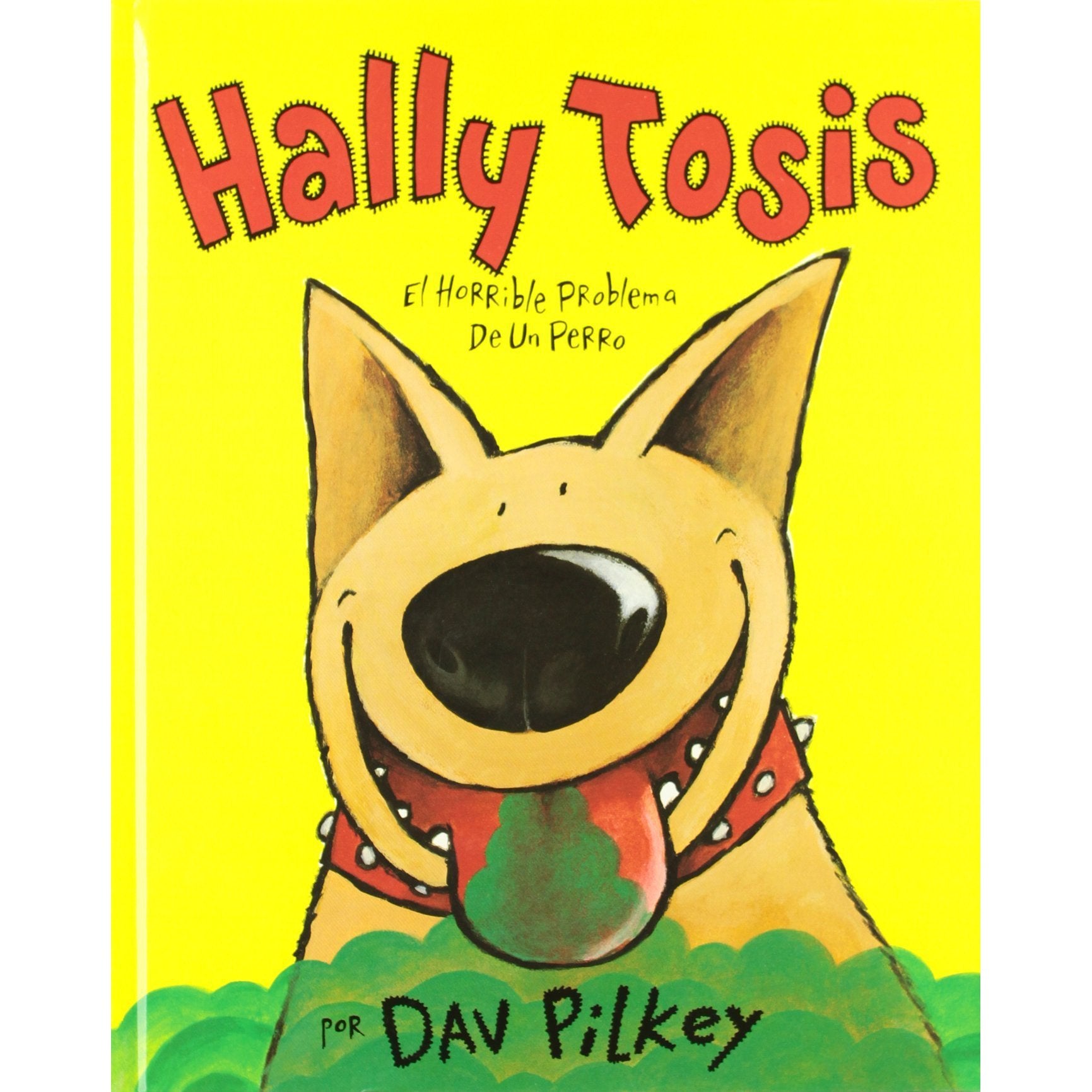 Scholastic: 'Dog Breath - Hally Tosis's Stinky Dilemma' Hardback Book