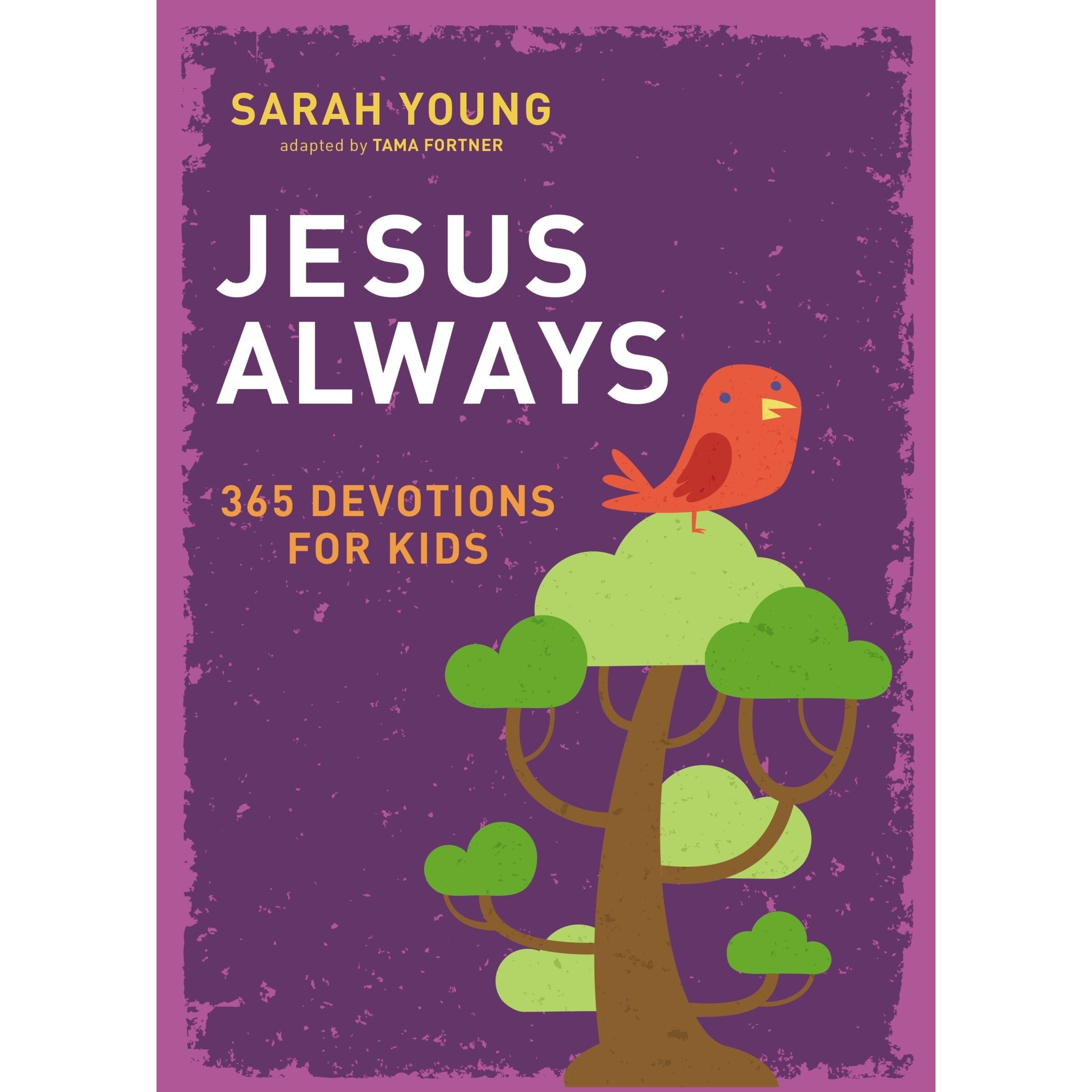 Thomas Nelson's Jesus Always: 365 Devotions for Kids - A Must - Have Hardcover