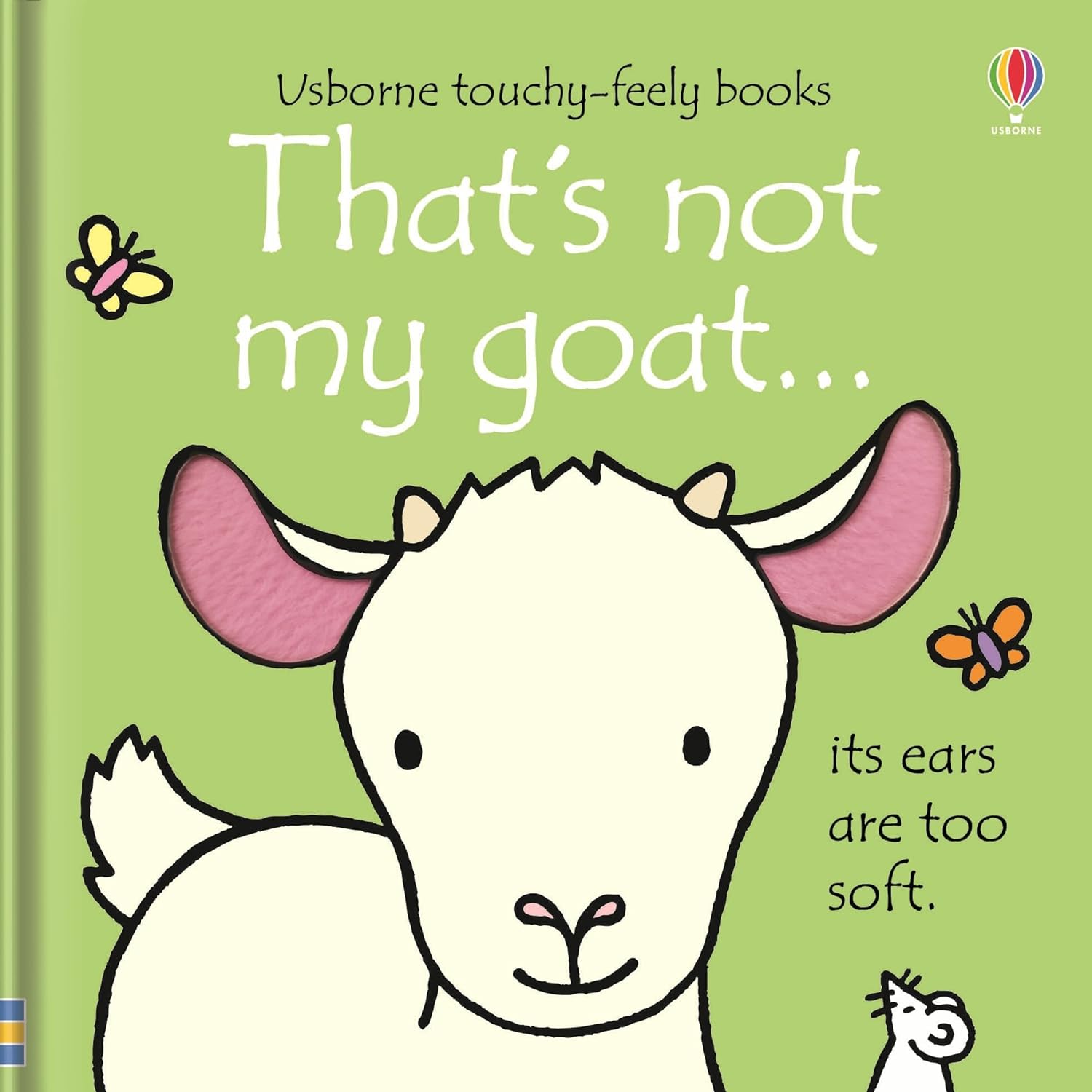 Adorable Touchy - Feely Board Book: That's Not My Goat