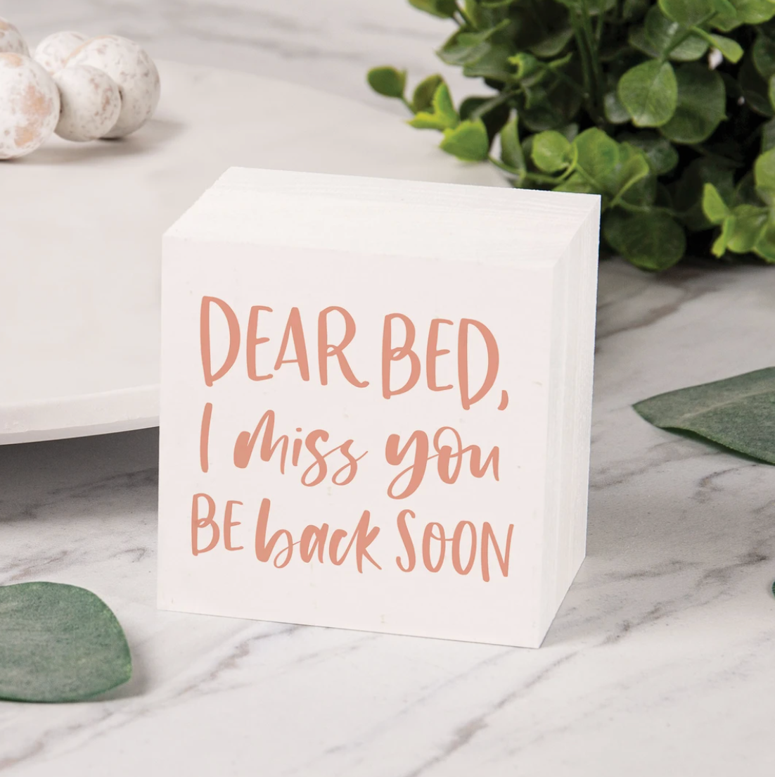 Hot Sale! P. Graham Dunn Pine Word Block - 'Dear Bed, I Miss You, Be Back Soon' for Desk Decoration