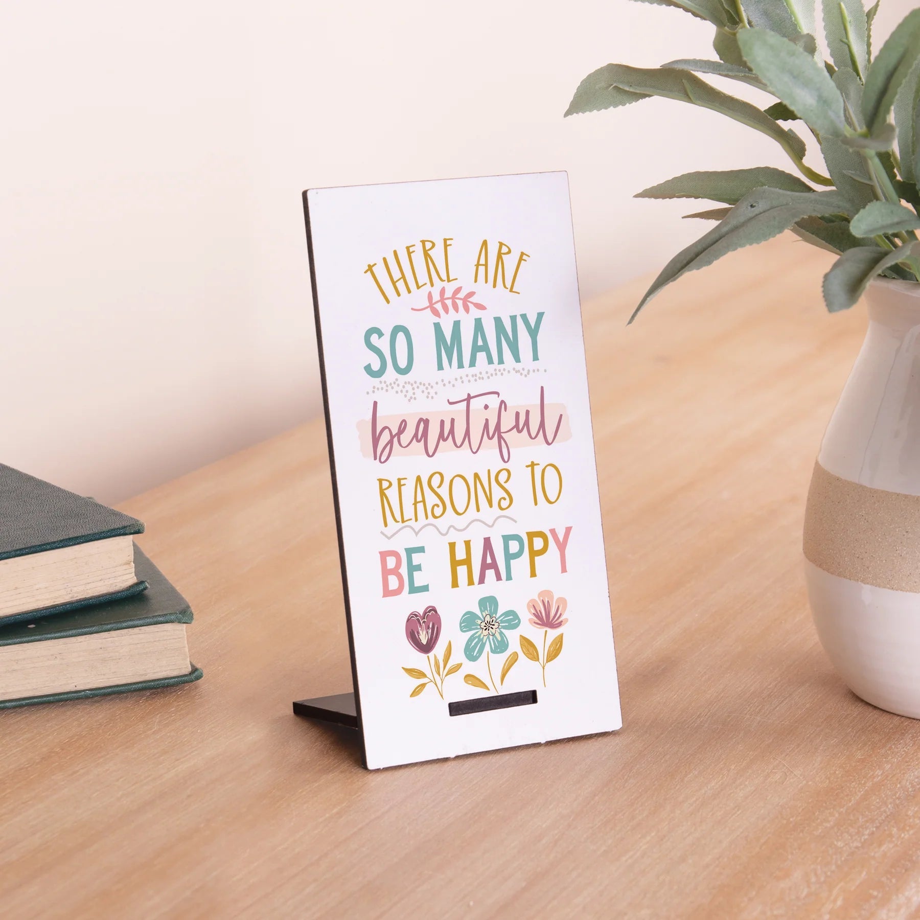 P. Graham Dunn 'So Many Reasons to Be Happy' Snap Sign - Handmade Decor