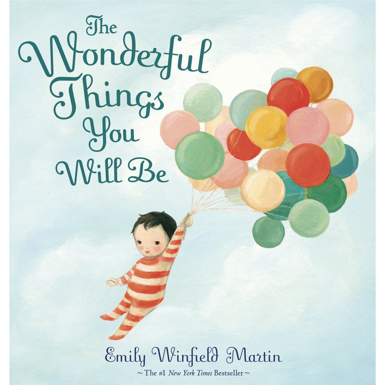 Penguin Random House: Best - Selling Children's Book - The Wonderful Things You Will Be